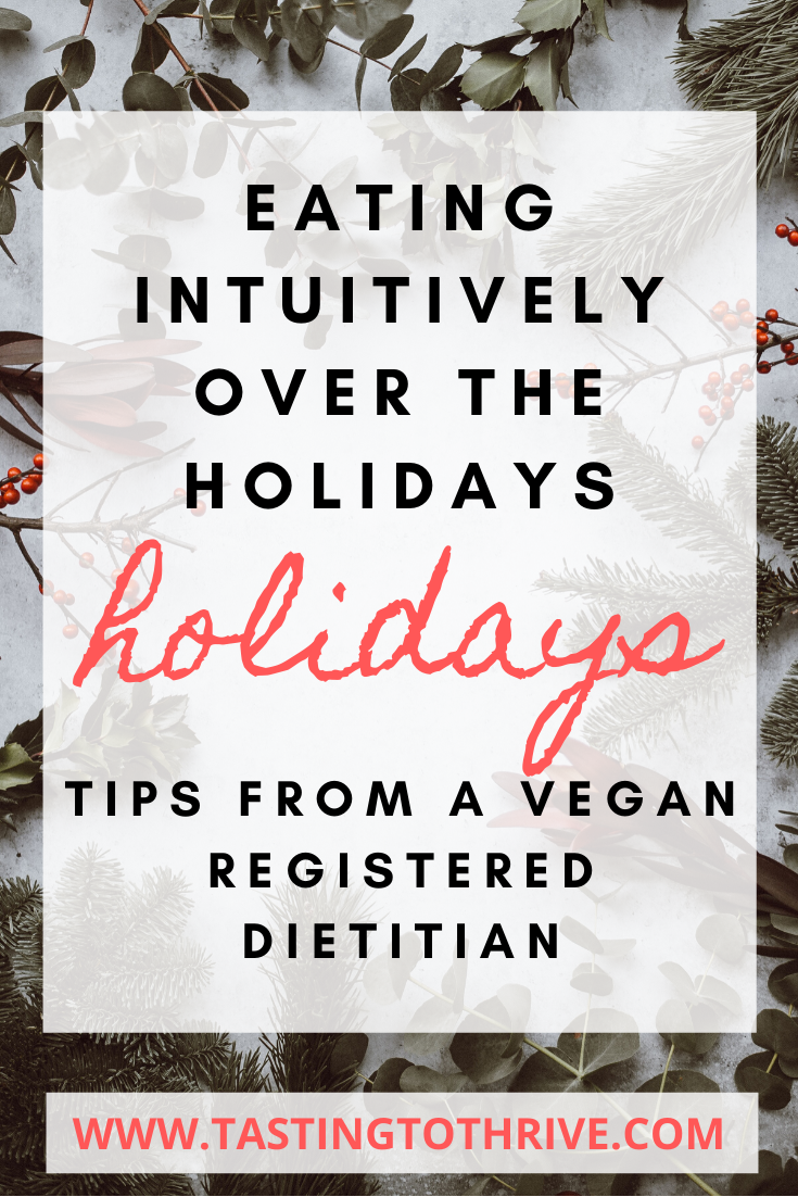 Eating intuitively over the holidays