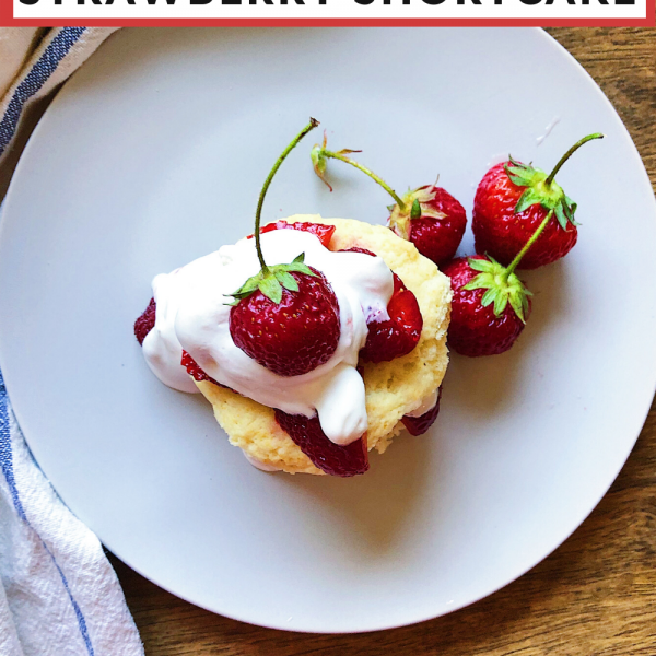 Strawberry Shortcake Recipe