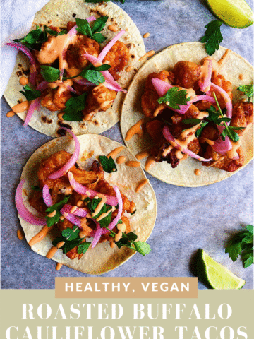 Vegan Roasted Buffalo Cauliflower Tacos