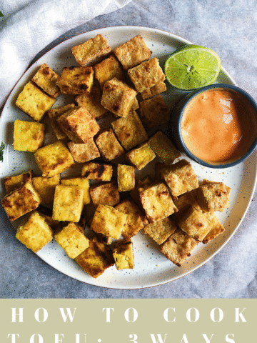 How to cook tofu 3 ways