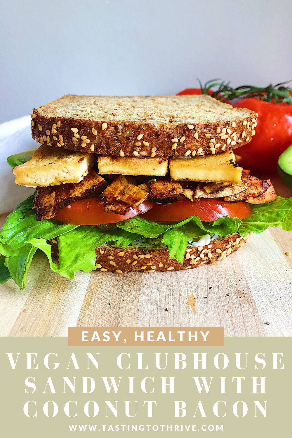 VEGAN CLUBHOUSE SANDWICH WITH COCONUT BACON