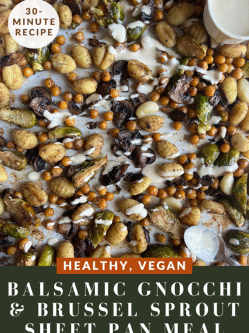 HEALTHY VEGAN Balsamic Gnocchi & Brussel Sprout Sheet Pan Meal