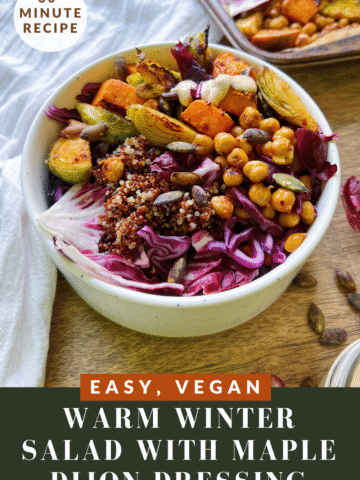 Warm Winter vegan Salad with Maple Dijon Dressing
